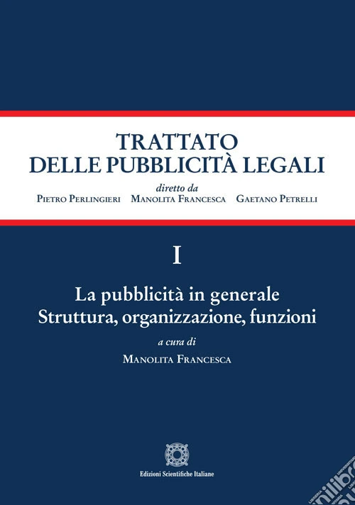 La pubblicità in generale. Struttura, organizzazione, funzioni