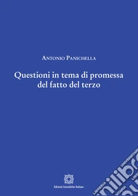 Questioni in tema di promessa del fatto del terzo libro