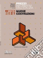 Prezzi informativi dell'edilizia. Nuove costruzioni 2021 libro