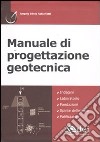 Manuale di progettazione geotecnica libro di Rabuffetti Angelo Silvio