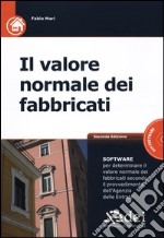 Valore normale dei fabbricati. Con CD-ROM libro