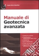 Manuale di geotecnica avanzata