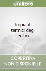 Impianti termici degli edifici