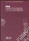 POS. Piano operativo per la sicurezza. Con CD-ROM libro