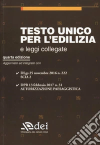 Testo unico per l'edilizia e leggi collegate