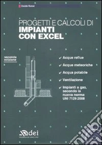 Progetti e calcoli di impianti con Excel. Con CD-ROM