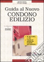 Guida al nuovo condono edilizio libro