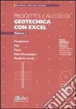 Geotecnica Muri Di Sostegno.Progetti E Calcoli Di Geotecnica Con Excel Con Cd Rom Vol 1 Fondazioni Pali Pozzi Muri Di Sostegno Pendii In Roccia Marco Mancina Roberto Nori Pia Iasello Dei 2010