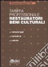 Tariffa professionale restauratori beni culturali libro