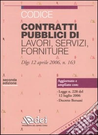 Codice contratti pubblici di lavori, servizi, forniture libro