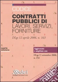 Codice contratti pubblici di lavori, servizi, forniture libro