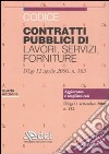 Codice contratti pubblici di lavori, servizi, forniture libro