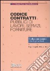 Codice contratti pubblici di lavori, servizi, forniture libro