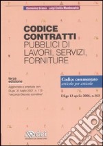 Codice contratti pubblici di lavori, servizi, forniture libro