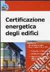 Certificazione energetica degli edifici libro