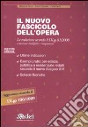 Il nuovo fascicolo dell'opera. Con CD-ROM libro