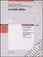 Capitolato speciale di appalto lavori edili. Con CD-ROM libro