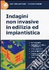 Indagini non invasive in edilizia ed impiantistica libro