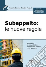 Subappalto. Le nuove regole libro