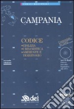 Campania. Edilizia, urbanistica, ambiente e territorio. Con CD-ROM libro