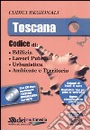 Toscana. Edilizia, lavori pubblici, urbanistica, ambiente e territorio. Con CD-ROM libro