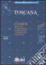 Toscana. Edilizia, urbanistica, ambiente e territorio, turismo. Con CD-ROM libro