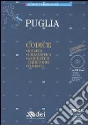 Puglia. Edilizia, urbanistica, ambiente e territorio, turismo. Con CD-ROM libro