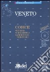 Veneto. Edilizia, urbanistica, ambiente e territorio. Con CD-ROM libro