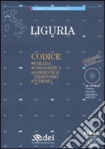 Liguria. Edilizia, urbanistica, ambiente e territorio, turismo. Con CD-ROM libro