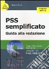 PSS semplificato. Guida alla redazione libro di Caroli Massimo