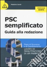 PSC semplificato. Guida alla redazione libro