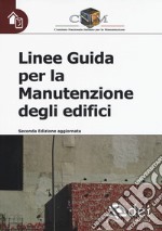 Linee guida per la manutenzione degli edifici