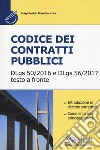 Codice dei contratti pubblici. Il Dlgs 50-2016 e il DLgs 56-2017 libro