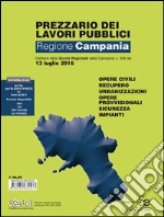 Prezzario dei lavori pubblici Campania 2016 libro