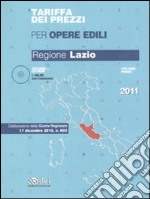 Tariffa dei prezzi per opere edili. Regione Lazio. Con CD-ROM (1) libro