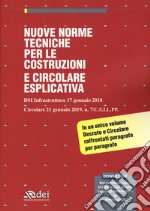 Nuove norme tecniche per le costruzioni e circolare esplicativa libro