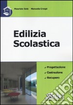 Edilizia scolastica libro