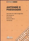 Antenne e paesaggio libro di Montini Emanuele