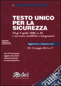Testo unico per la sicurezza libro