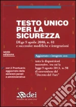 Testo unico per la sicurezza Testo unico per la sicurezza libro usato