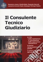 Il consulente tecnico giudiziario