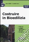 Costruire in bioedilizia libro