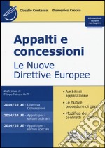 Appalti e concessioni. Le nuove direttive europee libro