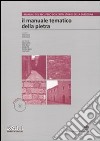 Il manuale tematico della pietra. Ediz. illustrata. Con CD-ROM. Vol. 2 libro