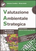 Valutazione ambientale strategica. Con CD-ROM libro