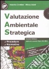 Valutazione ambientale strategica. Con CD-ROM libro