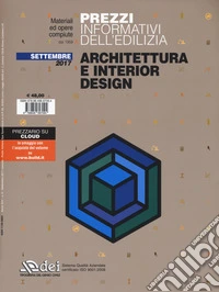 Prezzi informativi dell'edilizia. Architettura e interior design. Settembre 2017. Con Contenuto digitale (fornito elettronicamente) libro