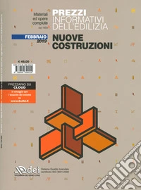 Prezzi informativi dell'edilizia. Nuove costruzioni. Febbraio 2019 libro