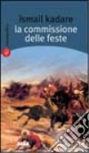 La commissione delle feste libro