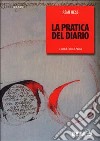 La pratica del diario libro